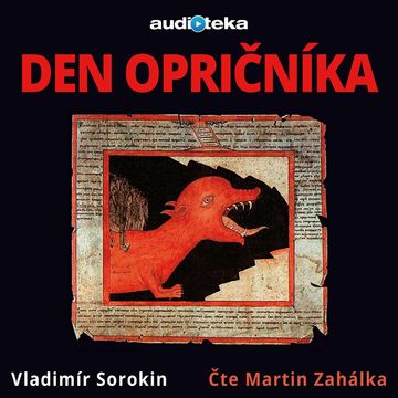 Den opričníka audiobook, Vladimír Sorokin