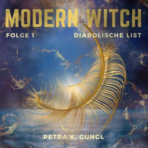 Diabolische List, Petra K. Gungl