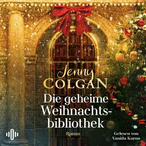 Die geheime Weihnachtsbibliothek (Happy-Ever-After-Reihe 6), Jenny Colgan