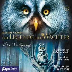 Die Legende der Wächter 14. Die Verbannung, Kathryn Lasky