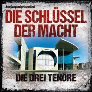 Die Schlüssel der Macht, Folge 3: Die drei Tenöre, Jan Gaspard