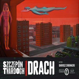Drach. Edycyjŏ ślōnskŏ, Szczepan Twardoch