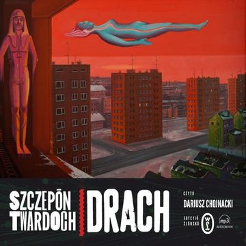 Drach. Edycyjŏ ślōnskŏ, Szczepan Twardoch