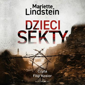 Dzieci sekty. Sekta ViaTerra. Tom III audiobook, Mariette Lindstein