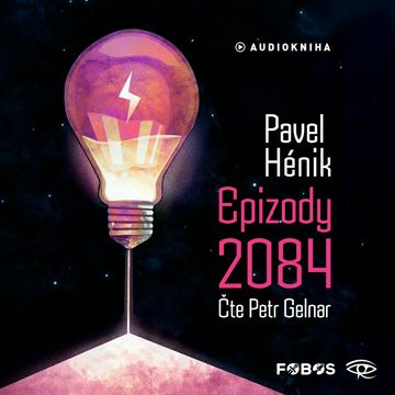 Epizody 2084 audiobook, Pavel Hénik