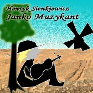 Janko Muzykant, Henryk Sienkiewicz