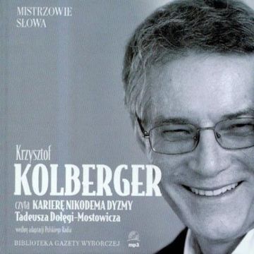 Kariera Nikodema Dyzmy, Tadeusz Dołęga-Mostowicz