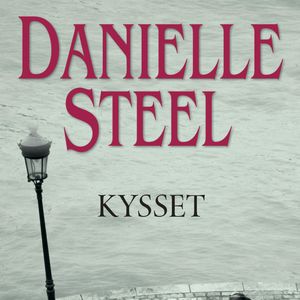 Kysset, Danielle Steel