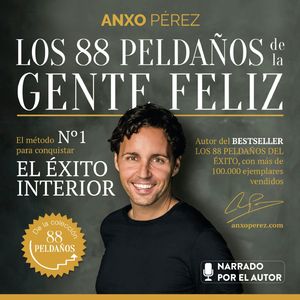 Los 88 Peldaños de la Gente Feliz, Anxo Pérez Rodríguez