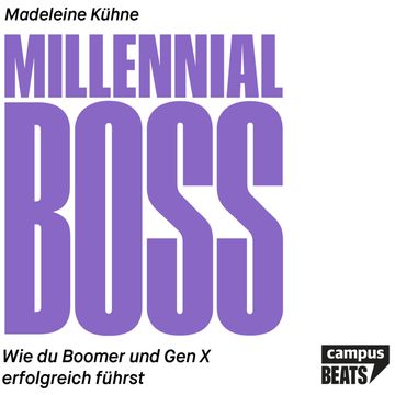 Millennial-Boss audiobook, Madeleine Kühne