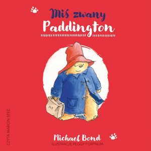 Miś zwany Paddington, Michael Bond