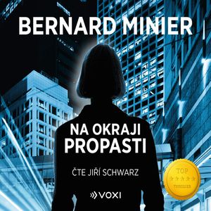 Na okraji propasti, Bernard Minier