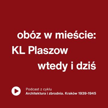 Obóz w mieście: KL Plaszow wtedy i dziś audiobook, Międzynarodowe Centrum Kultury