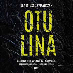 Otulina, Klaudiusz Szymańczak