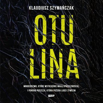 Otulina audiobook, Klaudiusz Szymańczak