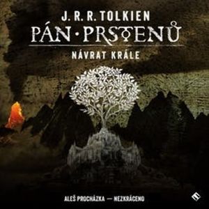 Pán prstenů: Návrat krále, John Ronald Reuel Tolkien