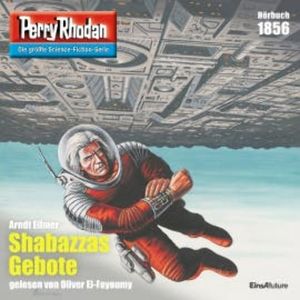 Perry Rhodan 1856: Schabazzas Gebote, Arndt Ellmer