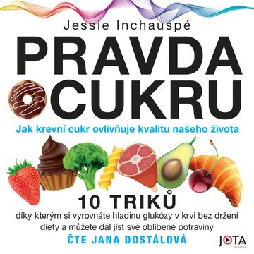 Pravda o cukru audiobook, Jessie Inchauspé