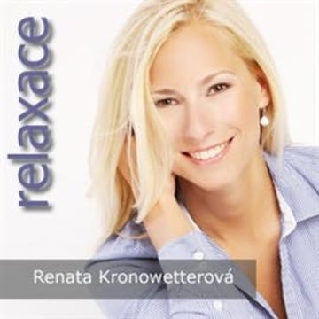 Relaxace audiobook, Renata Angelo Kronowetterová