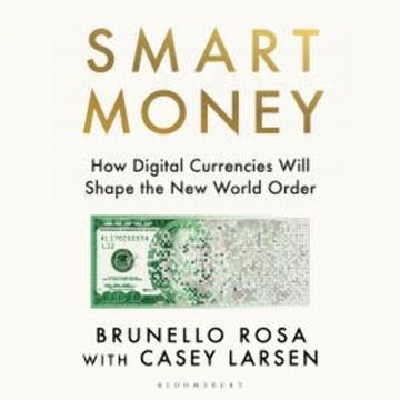 Smart Money audiobook, Brunello Rosa