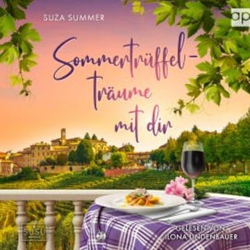 Sommertrüffelträume mit dir audiobook, Suza Summer