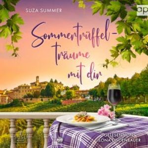 Sommertrüffelträume mit dir, Suza Summer