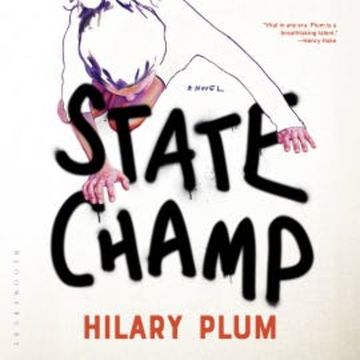 State Champ audiobook, Hilary Plum