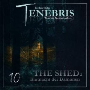 Tenebris, Folge 10: The Shed 2 - Blutnacht der Dämonen, Jordan Styles