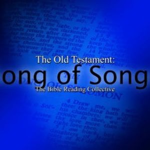 The Old Testament: Song of Songs, The Bible One Media