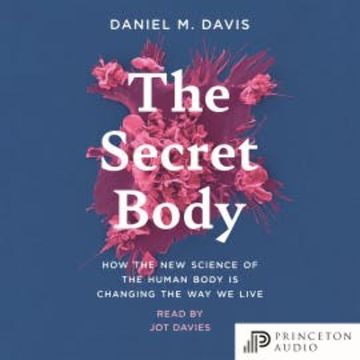 The Secret Body audiobook, Daniel M. Davis