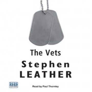 The Vets audiobook, Stephen Leather