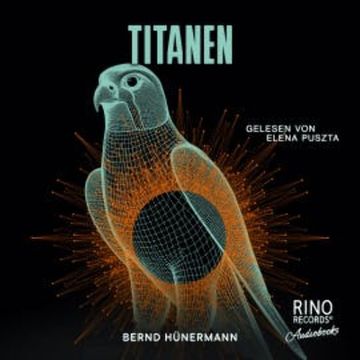 Titanen audiobook, Bernd Hünermann