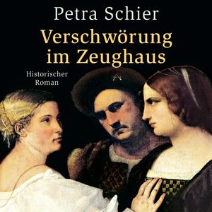Verschwörung im Zeughaus, Petra Schier