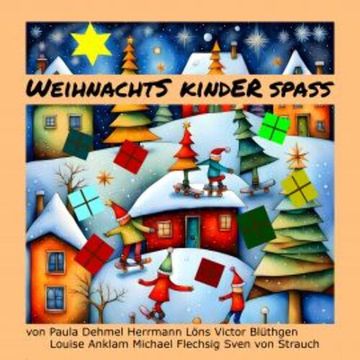 Weihnachtskinderspaß audiobook, Sven von Strauch