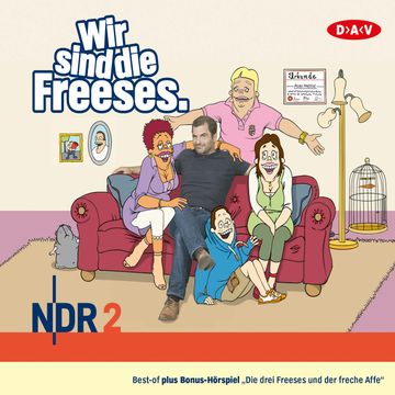 Wir sind die Freeses audiobook, Andreas Altenburg