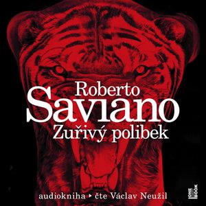 Zuřivý polibek, Roberto Saviano