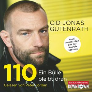 110 - Ein Bulle bleibt dran, Cid Jonas Gutenrath
