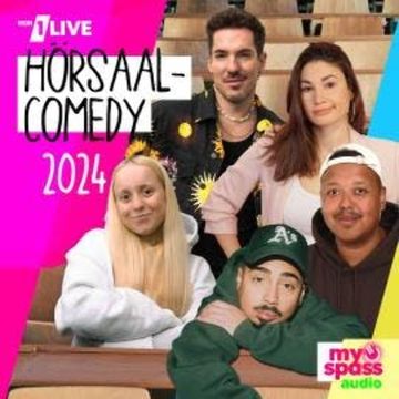 1LIVE Hörsaal Comedy, 1LIVE Hörsaal Comedy 2024 audiobook, Assane Badiane, Leila Ladari, Maria Ziffy, Nico Stank, Tony Bauer