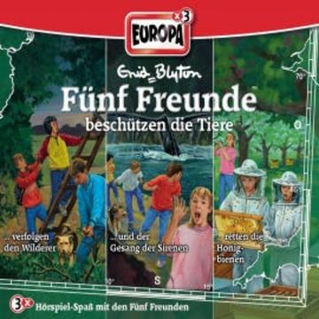 3er-Box: Fünf Freunde beschützen die Tiere (74/84/90) audiobook, Gabriele Hartmann