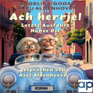 Ach herrje! audiobook, Angelika Godau