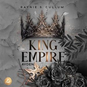 Ayden King Empire, Raynie S. Cullum