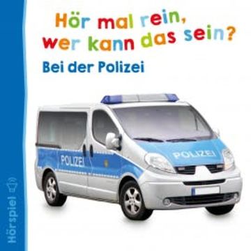Bei der Polizei audiobook, Angela Strunck
