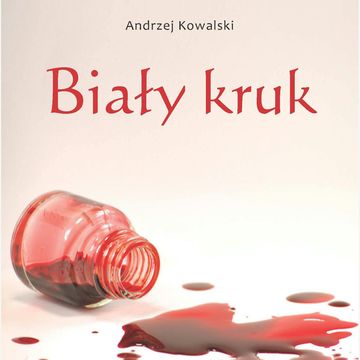 Biały kruk audiobook, Andrzej Kowalski