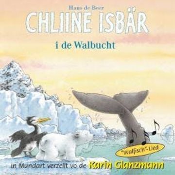 Chliine Isbär i de Walbucht audiobook, Hans de Beer