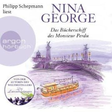 Das Bücherschiff des Monsieur Perdu (Ungekürzte Lesung) audiobook, Nina George