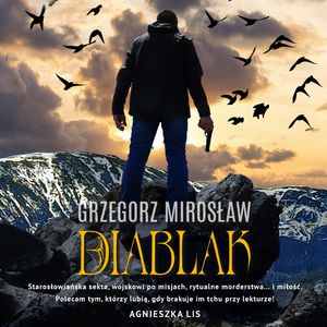 Diablak, Grzegorz Mirosław