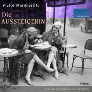 Die Aussteigerin, Victor Margueritte