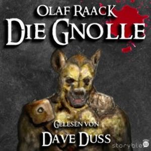 Die Gnolle, Olaf Raack