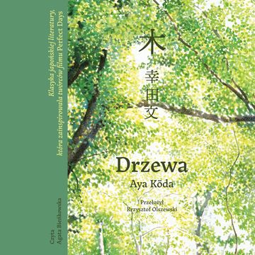 Drzewa, Aya Kōda