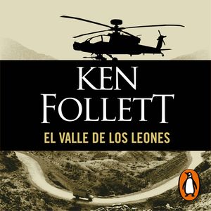 El valle de los leones, Ken Follett